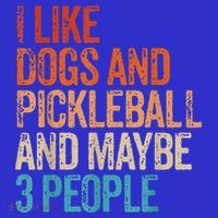 I Like Dogs Pickleball And Maybe 3 People Vintage T-Shirt thumb 7