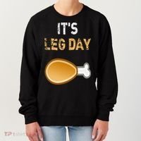 It's Leg Day Funny Workout Turkey Thanksgiving Women's Sweatshirt thumb 0