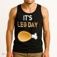 It's Leg Day Funny Workout Turkey Thanksgiving Tank Top thumb 3