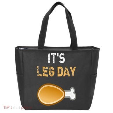 It's Leg Day Funny Workout Turkey Thanksgiving Tote Bag