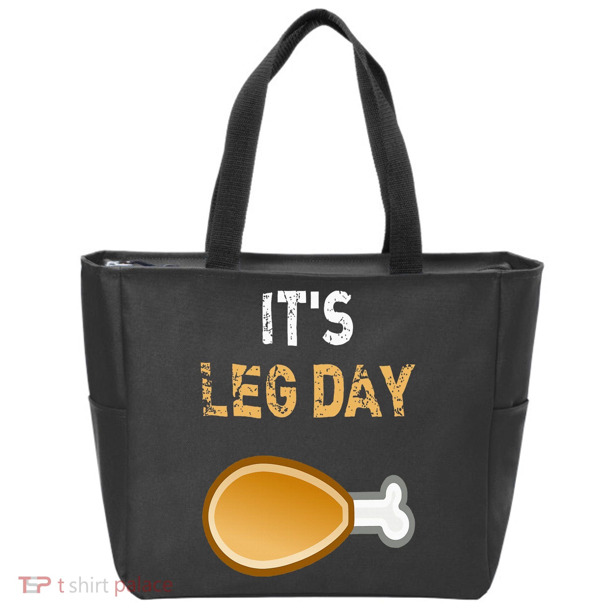 It's Leg Day Funny Workout Turkey Thanksgiving Tote Bag
