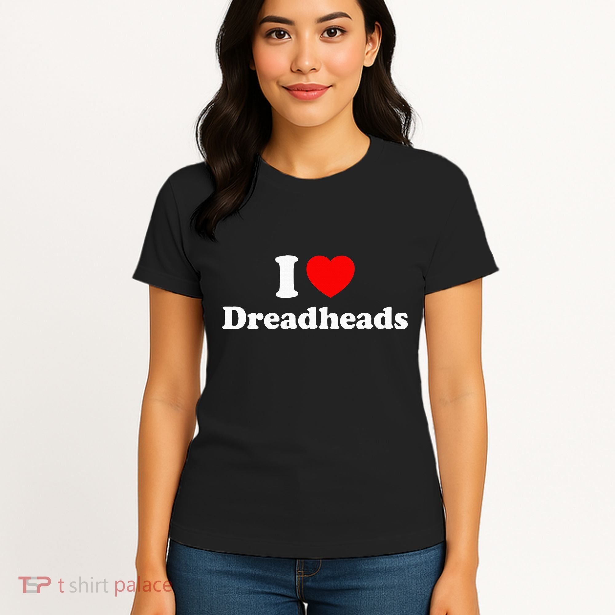 I Love Dreadheads Women's T-Shirt