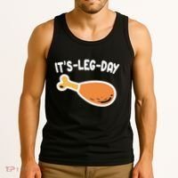 Its Leg Day Funny Thanksgiving Gym Tank Top thumb 3