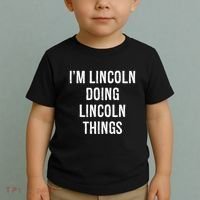 Im Lincoln Doing Lincoln Things Name Birthday Toddler T-Shirt thumb 2