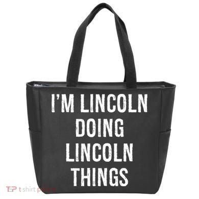 Im Lincoln Doing Lincoln Things Name Birthday Tote Bag