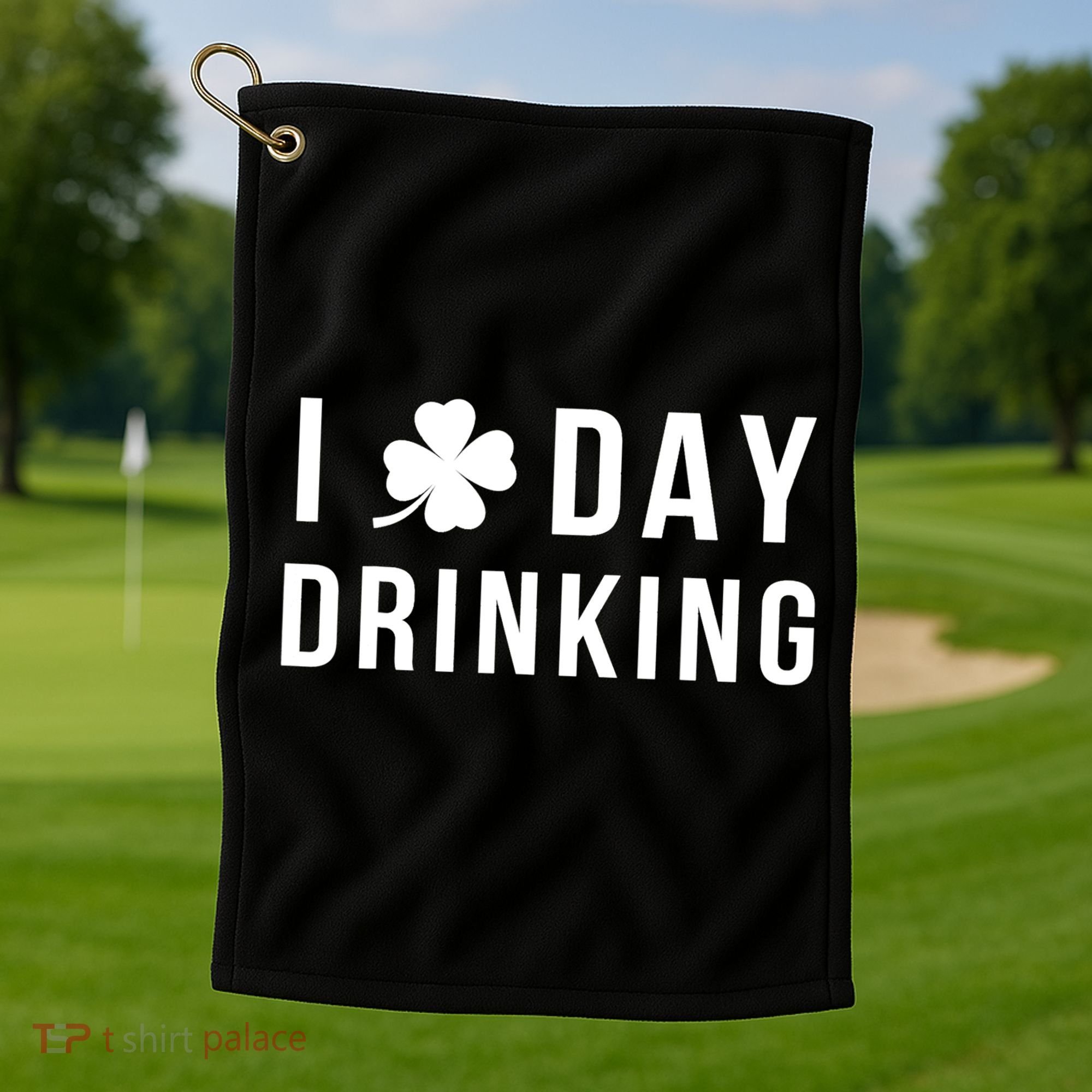 I Love Day Drinking Funny Shamrock St. Patrick's Day Golf Towel