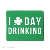 I Love Day Drinking Funny Shamrock St. Patrick's Day Mousepad thumb 0