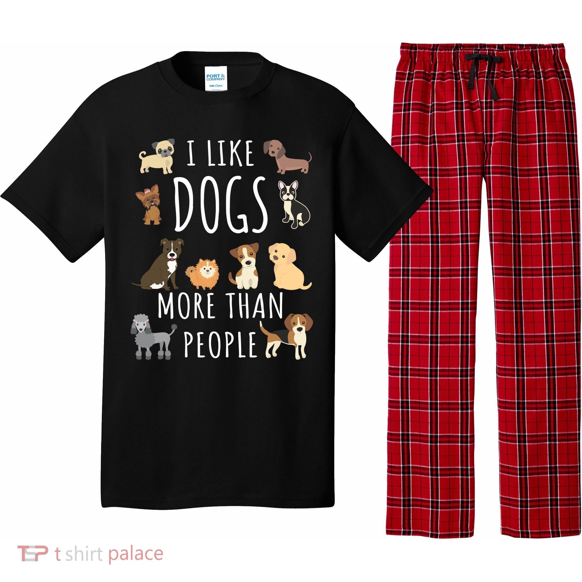 I Like Dogs More Than People Gift Pajama Set