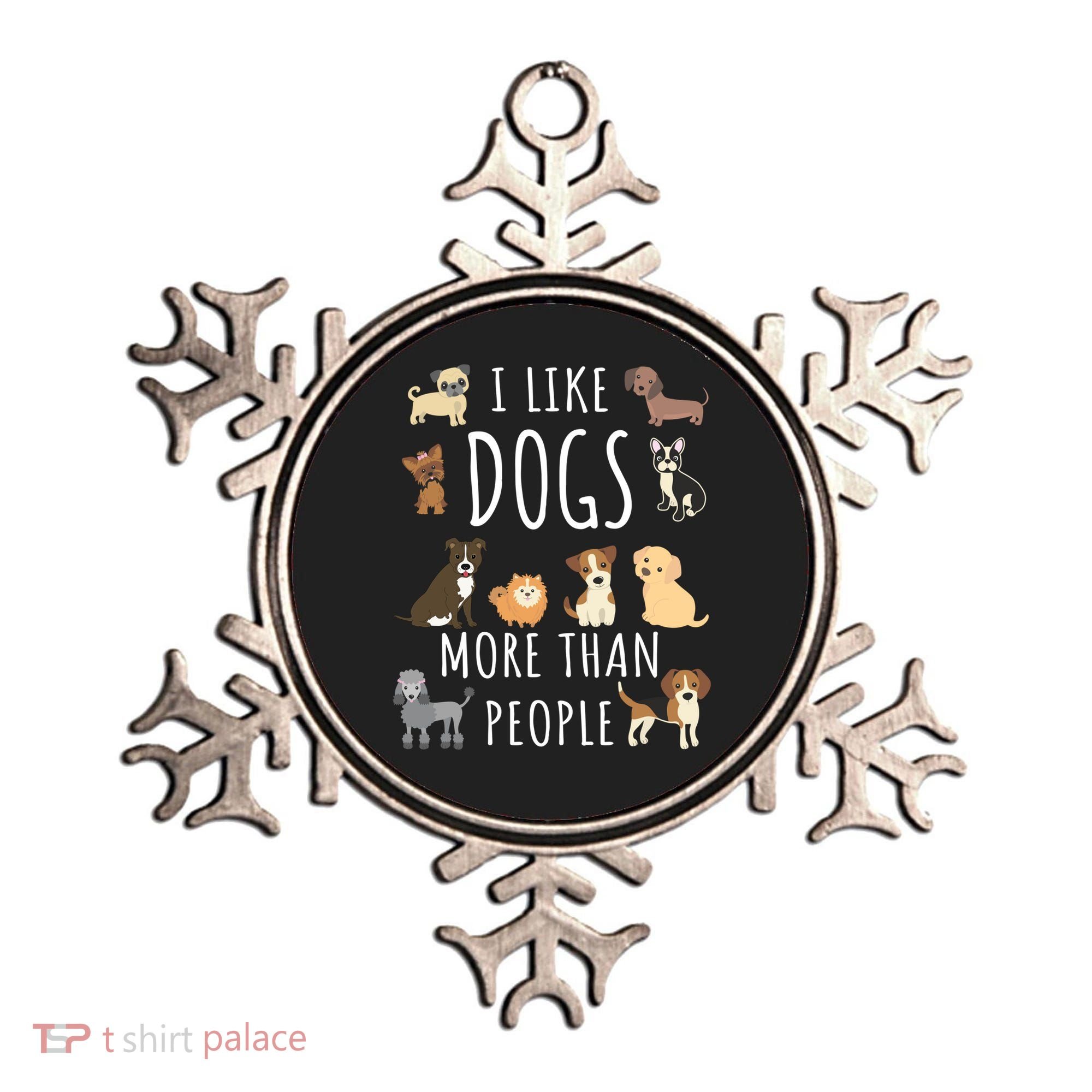 I Like Dogs More Than People Gift Ornament