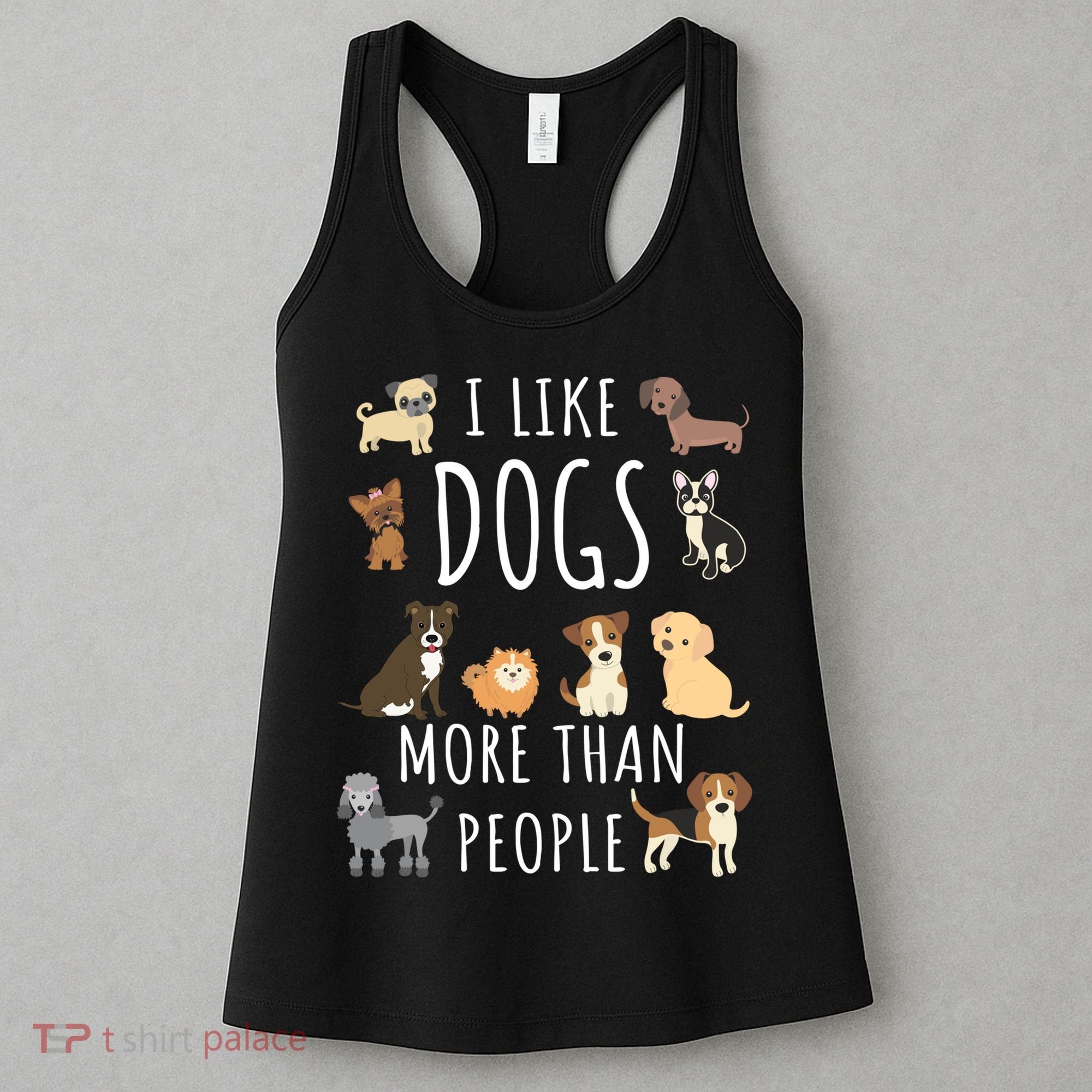 I Like Dogs More Than People Gift Women's Tank Top