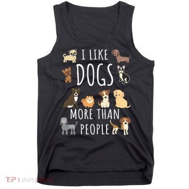 I Like Dogs More Than People Gift Tank Top