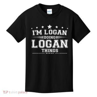 Im Logan Doing Logan Things Kids T-Shirt
