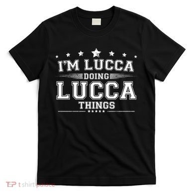 Im Lucca Doing Lucca Things T-Shirt