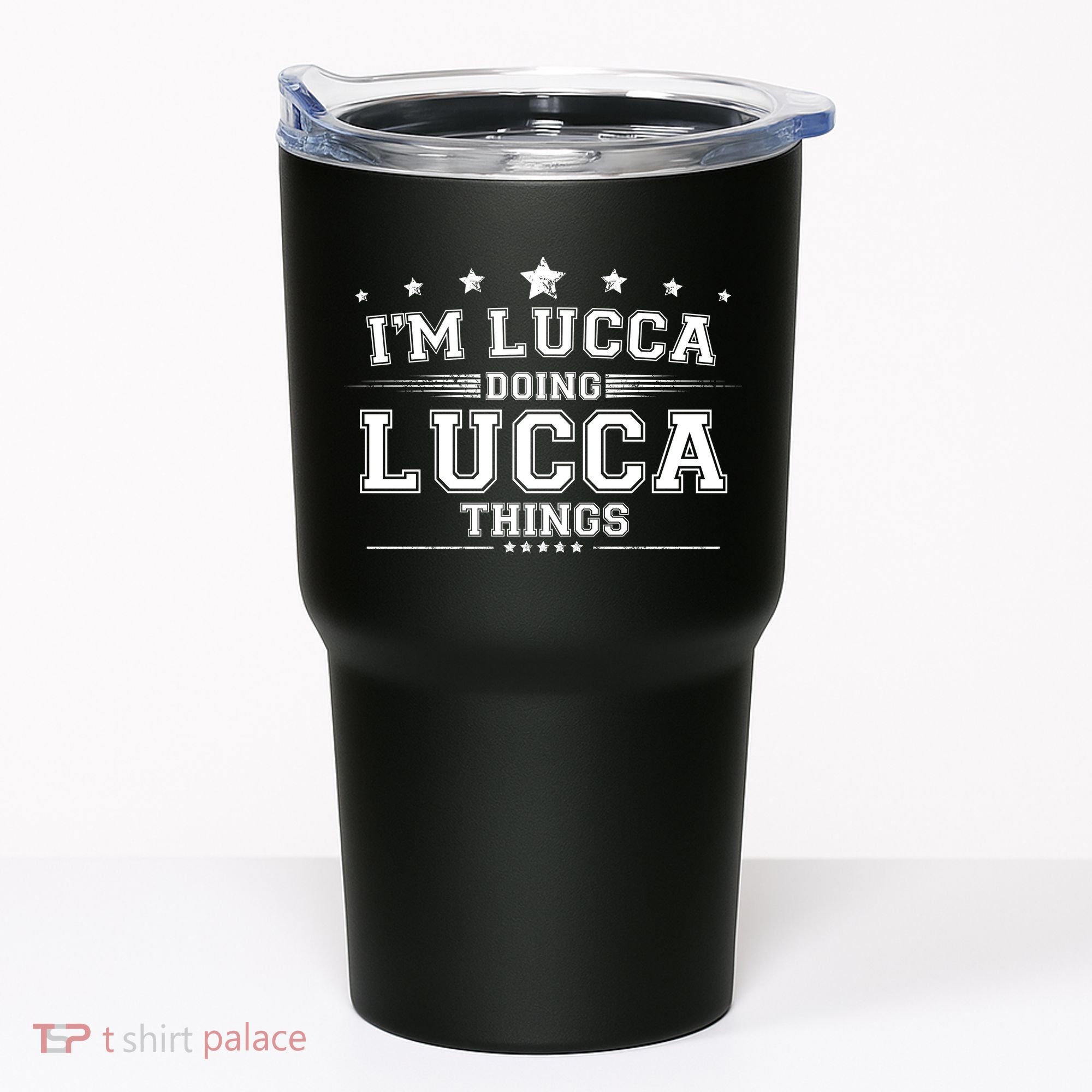 Im Lucca Doing Lucca Things Tumbler