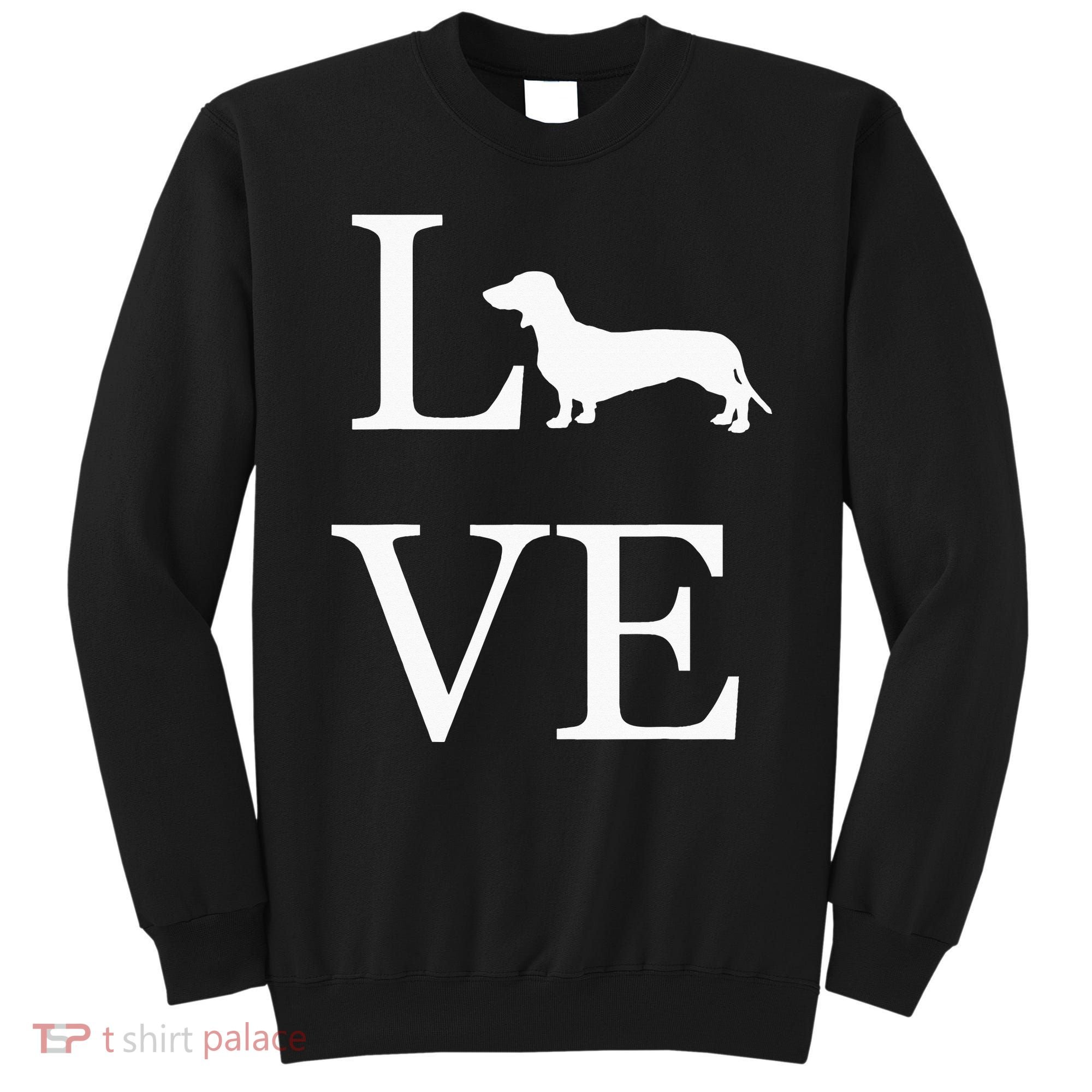I Love Dachshund Weiner Dog Lover White Graphic Pet Owner Sweatshirt