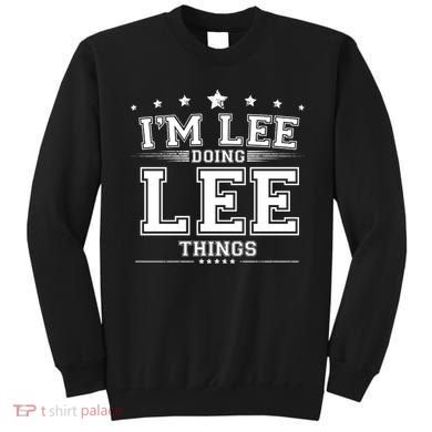 Im Lee Doing Lee Things Sweatshirt