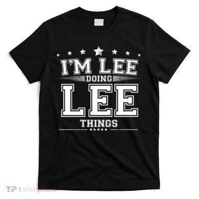 Im Lee Doing Lee Things T-Shirt