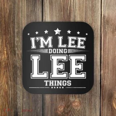 Im Lee Doing Lee Things Coaster