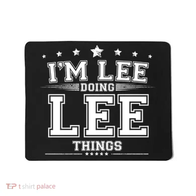 Im Lee Doing Lee Things Mousepad