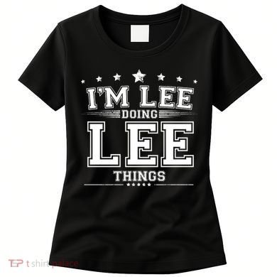 Im Lee Doing Lee Things Women's T-Shirt