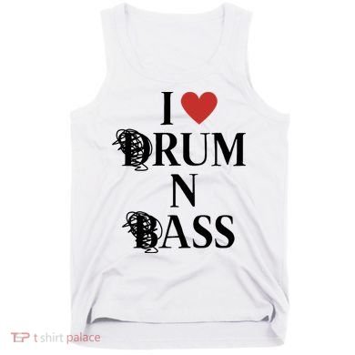 I Love Drum And Bass Rock Tank Top