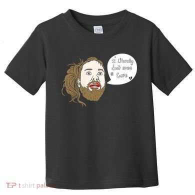 I Literally Don't Even Care Toddler T-Shirt