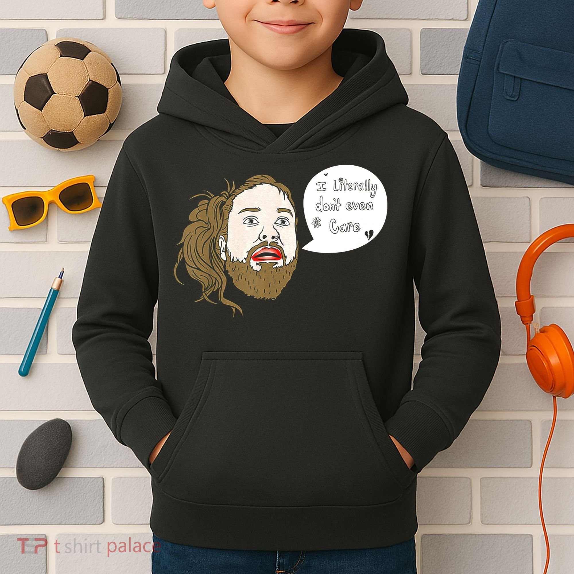 I Literally Don't Even Care Kids Hoodie