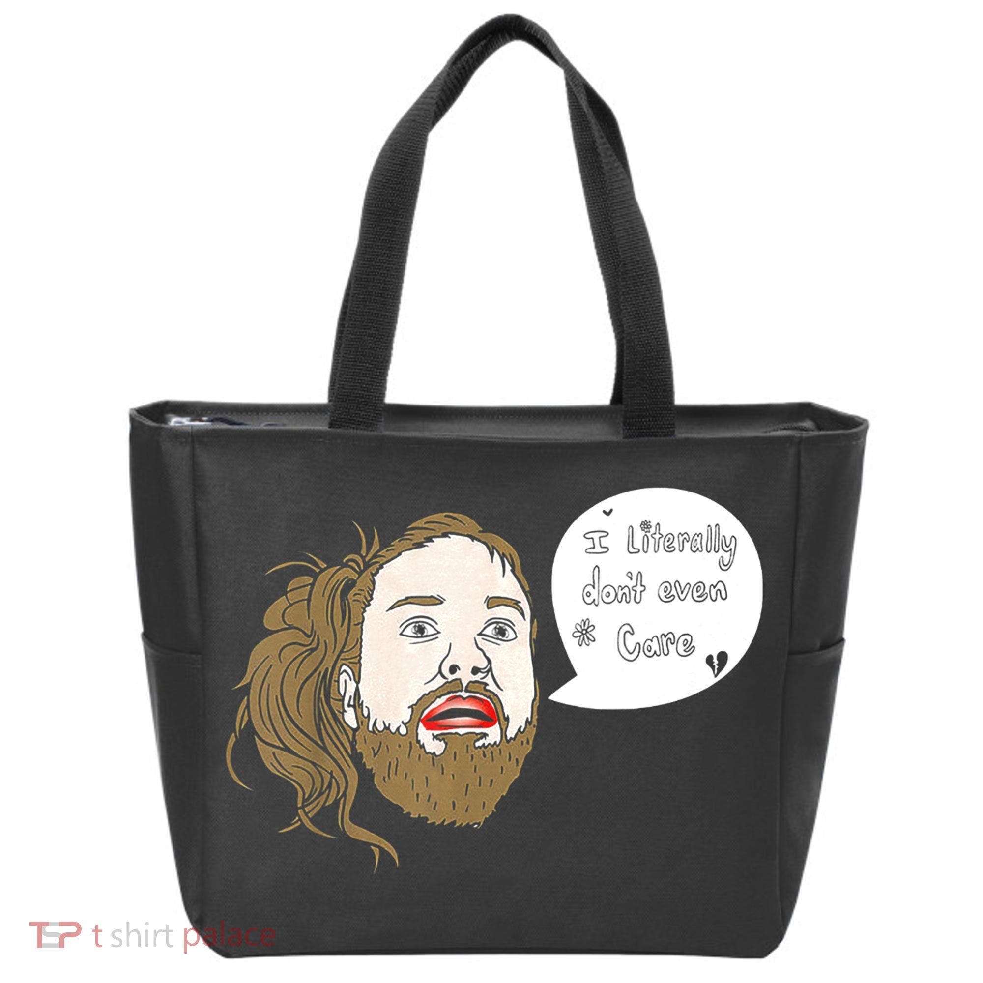 I Literally Don't Even Care Tote Bag
