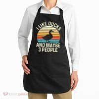I Like Ducks And Maybe 3 People Duck Lover Apron thumb 2