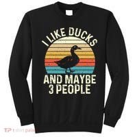 I Like Ducks And Maybe 3 People Duck Lover Sweatshirt thumb 0