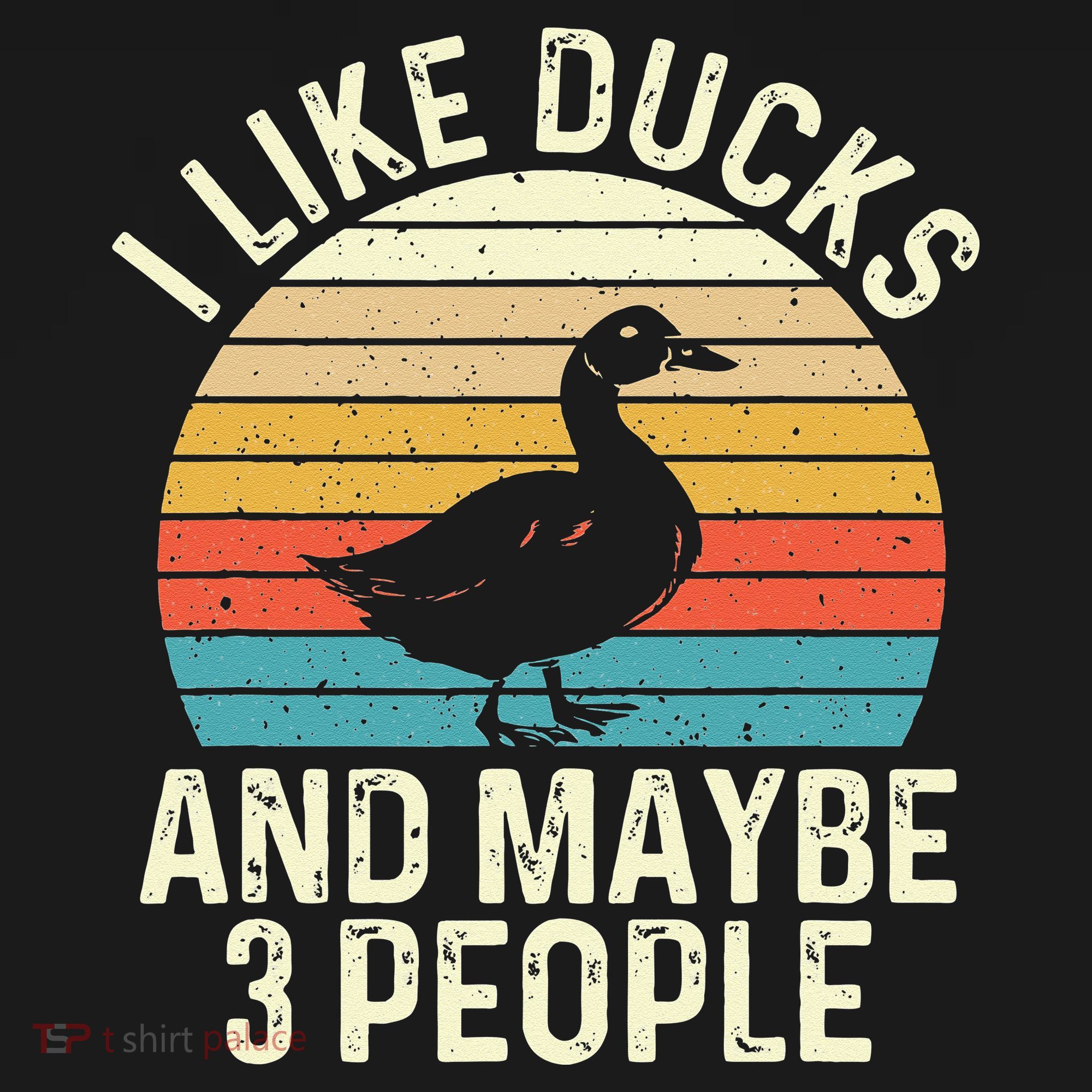 I Like Ducks And Maybe 3 People Duck Lover Backpack