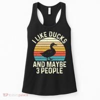 I Like Ducks And Maybe 3 People Duck Lover Women's Tank Top thumb 0