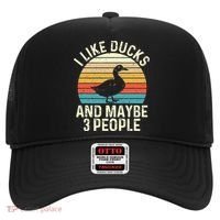 I Like Ducks And Maybe 3 People Duck Lover Hat thumb 0