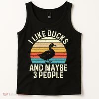 I Like Ducks And Maybe 3 People Duck Lover Tank Top thumb 2