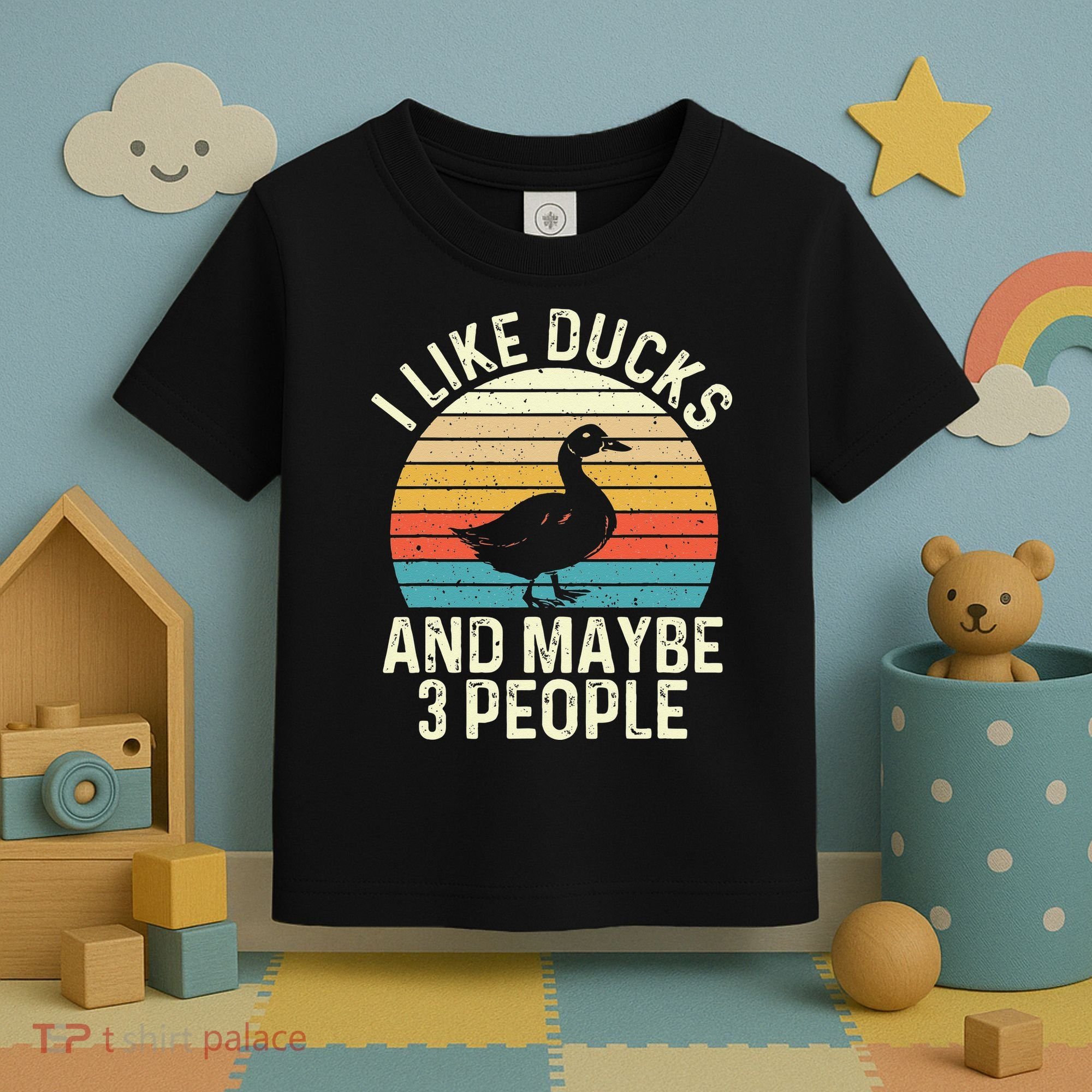 I Like Ducks And Maybe 3 People Duck Lover Toddler T-Shirt