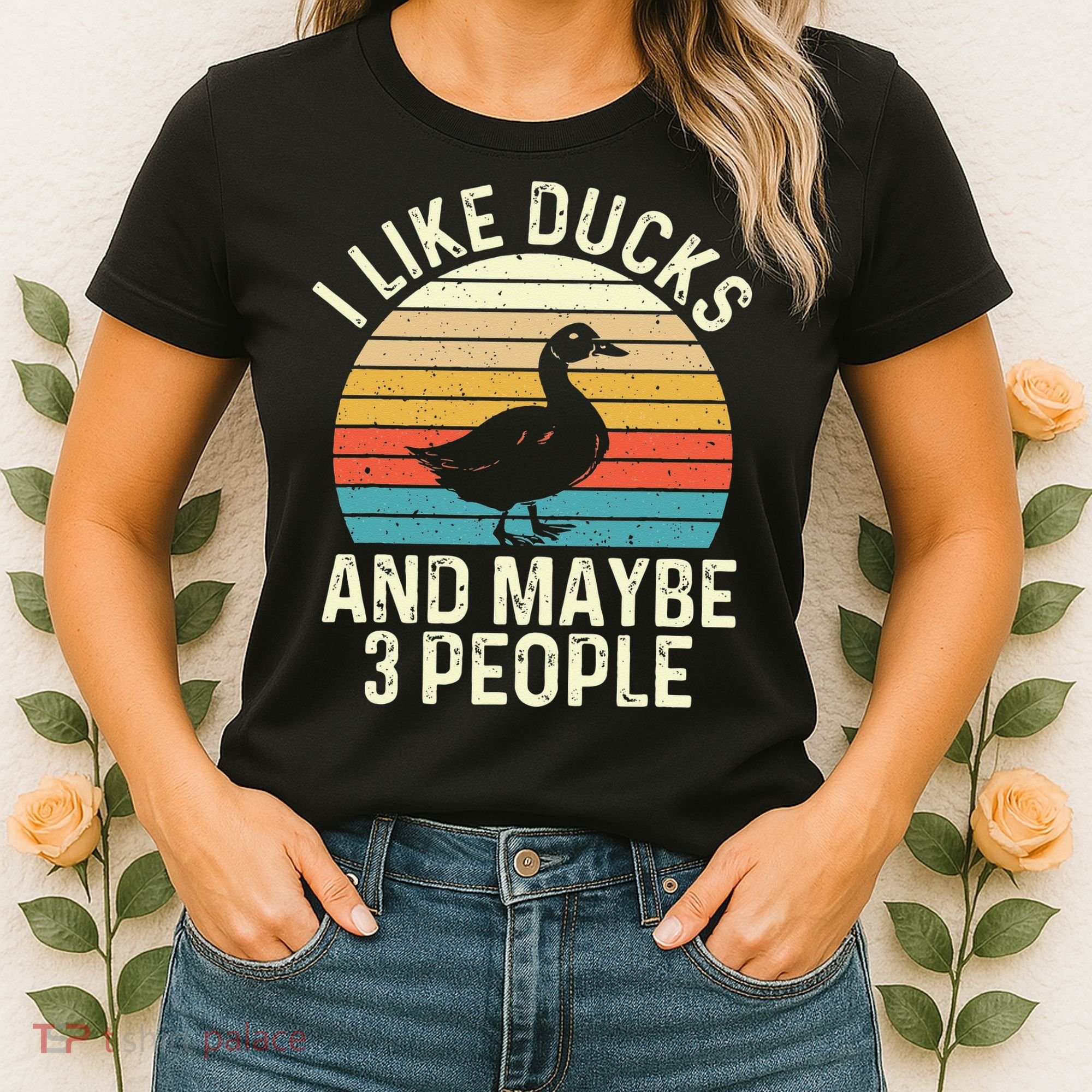 I Like Ducks And Maybe 3 People Duck Lover Women's T-Shirt