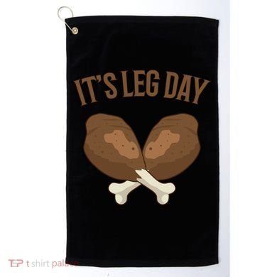 It’s Leg Day Vintage Thanksgiving Fall Workout Gift Golf Towel