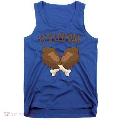 It’s Leg Day Vintage Thanksgiving Fall Workout Gift Tank Top