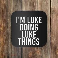 IM Luke Doing Luke Things Funny Birthday Name Gift Idea Coaster thumb 0