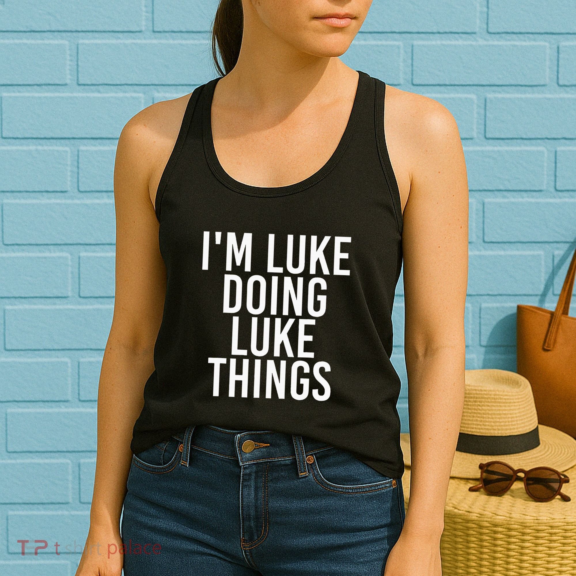 IM Luke Doing Luke Things Funny Birthday Name Gift Idea Women's Tank Top