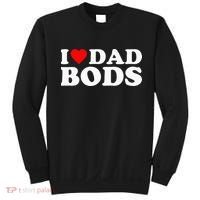 I Love Dad Bods Sweatshirt thumb 0