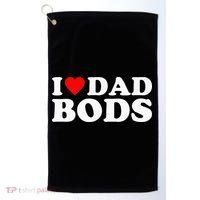 I Love Dad Bods Golf Towel thumb 0