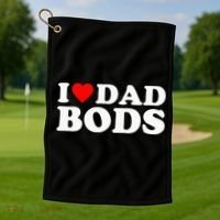 I Love Dad Bods Golf Towel thumb 1