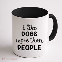 I Like Dogs More Than People Coffee Mug thumb 1