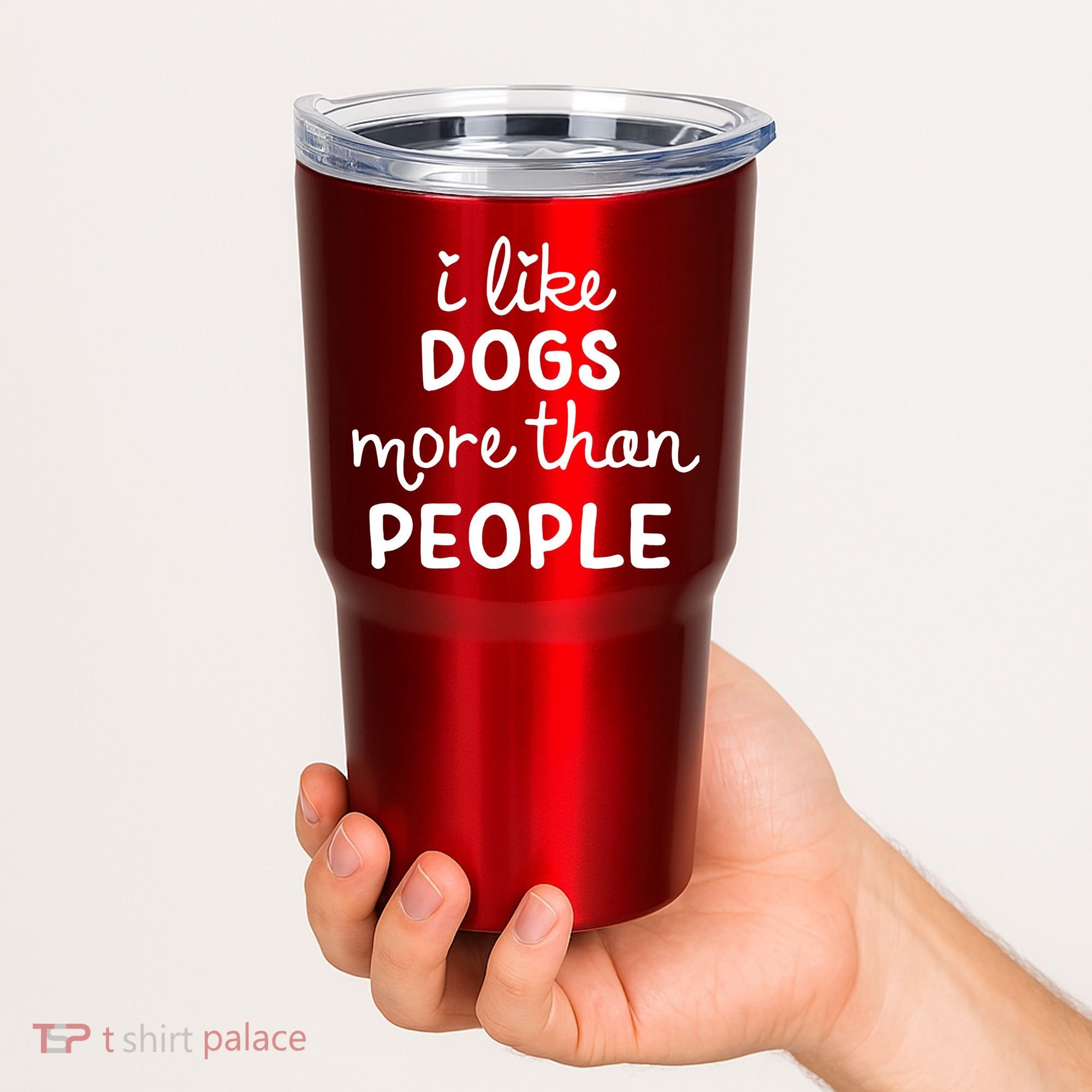 I Like Dogs More Than People Tumbler