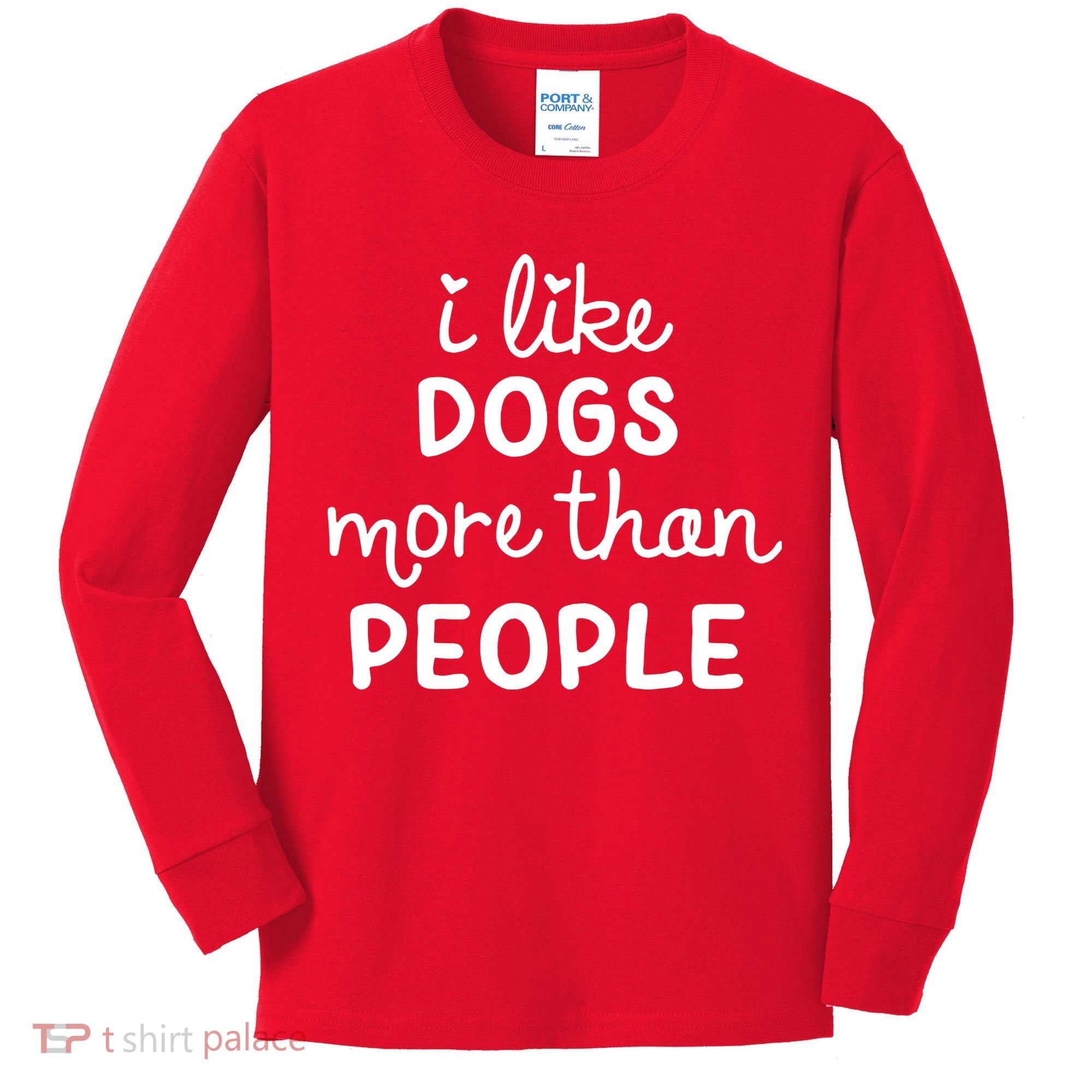 I Like Dogs More Than People Kids Long Sleeve Shirt