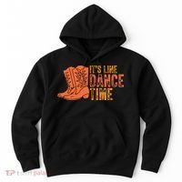 It's Line Dancing Time T S Hoodie thumb 0