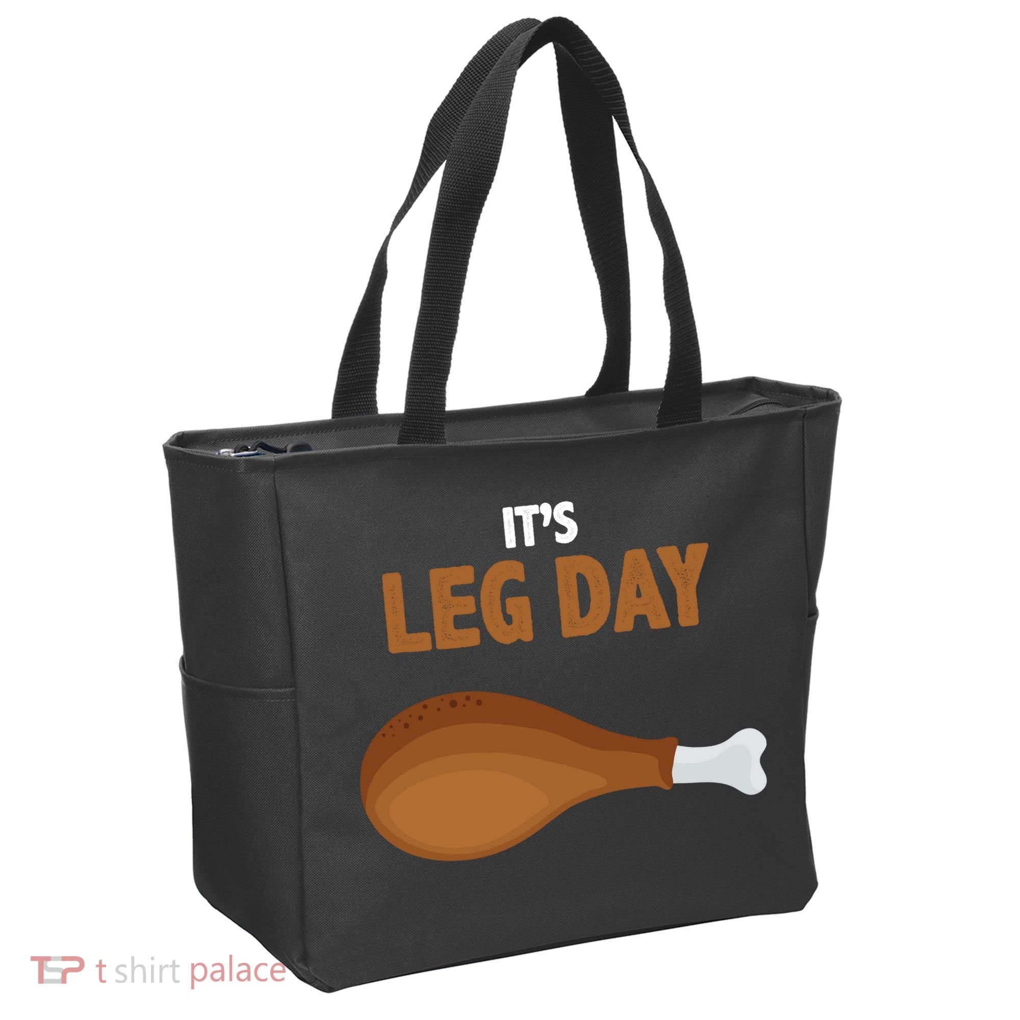 It's Leg Day Funny Turkey Tote Bag