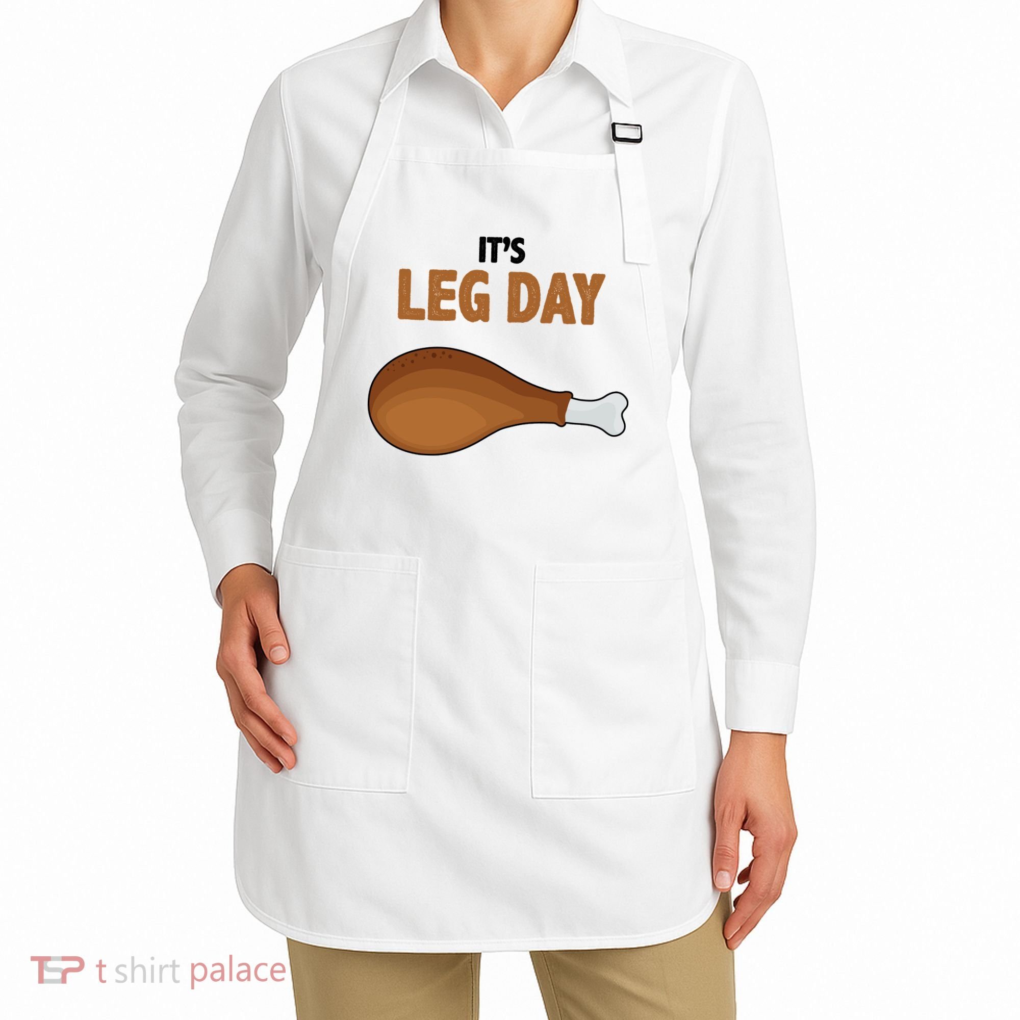 It's Leg Day Funny Turkey Apron