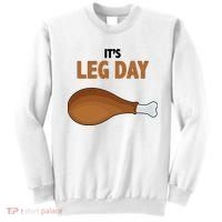 It's Leg Day Funny Turkey Sweatshirt thumb 0